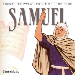 Abenteuer zwischen Himmel und Erde 09 - Samuel