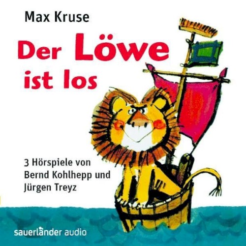 Der Löwe ist los: 3 Hörspiele