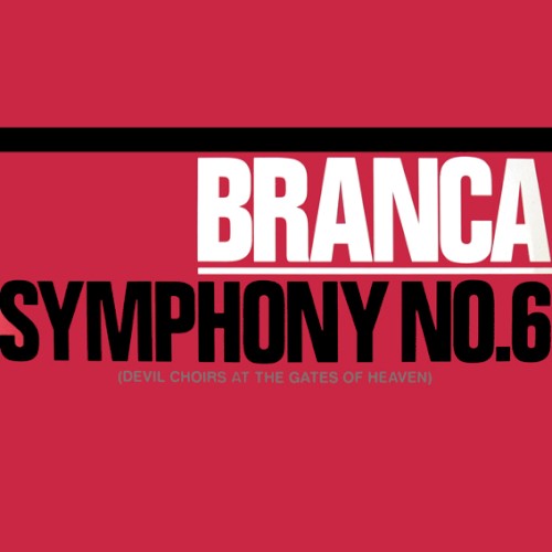 Symphony No. 6: Devil Choirs at the Gates of Heaven