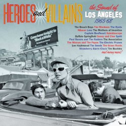 Heroes and Villains: The Sound of Los Angeles 1965–68