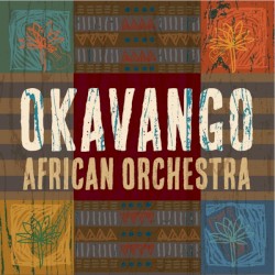 Okavango African Orchestra