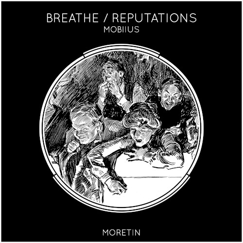 Breathe / Reputations