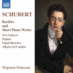 Rarities and Short Piano Works