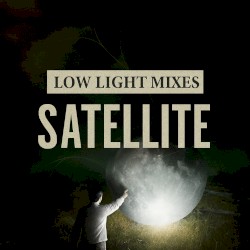 Low Light Mixes: Satellite
