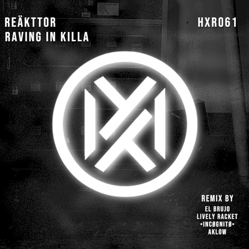 Raving in Killa