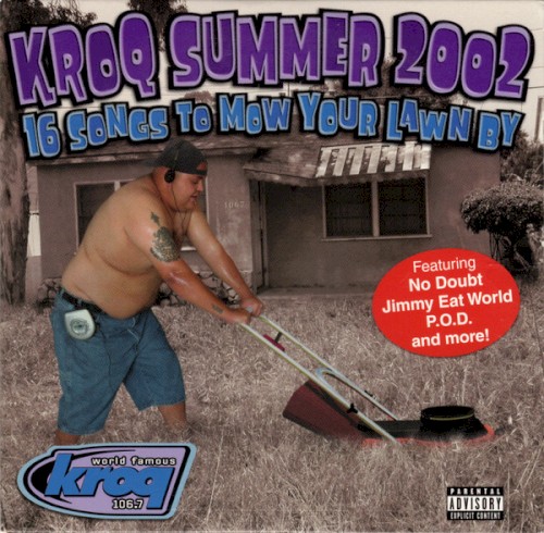 KROQ Summer 2002 (16 Songs to Mow Your Lawn to)