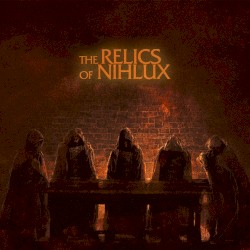 The Relics of Nihlux