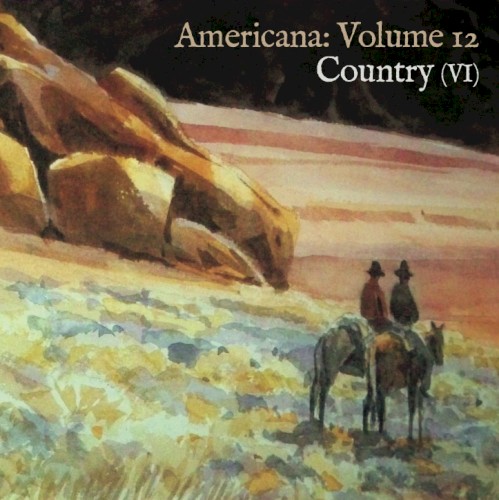 Americana, Volume 12: Country VI