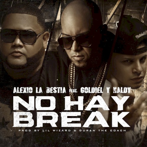 No hay break