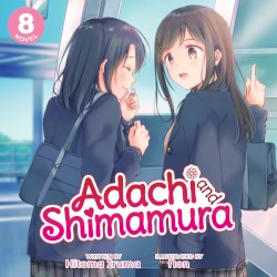 Adachi and Shimamura, Novel 8