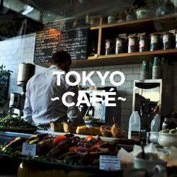 TOKYO -CAFÉ-