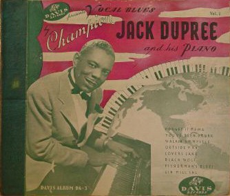 Champion Jack Dupree and His Piano