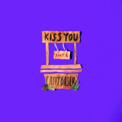 Kiss You, Pt. 2