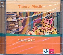 Thema Musik: Weltmusik I