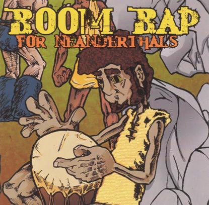 Boom Bap for Neanderthals