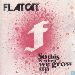So This Is When We Grow Up