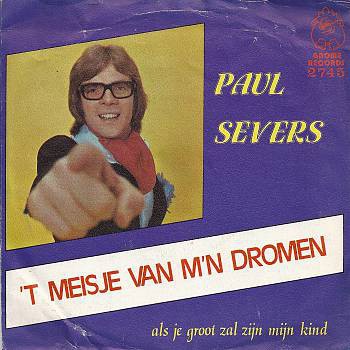 ’t Meisje van mijn dromen / Als je groot zal zijn, mijn kind