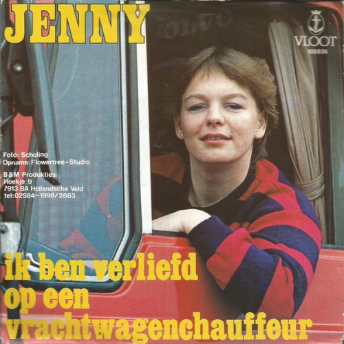 Ik ben verliefd op een vrachtwagenchauffeur / Het leven was mooi met jou