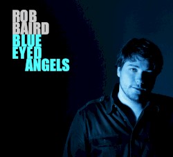 Blue Eyed Angels