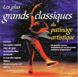 Les Plus Grands Classiques du patinage artistique