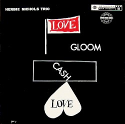 Love, Gloom, Cash, Love