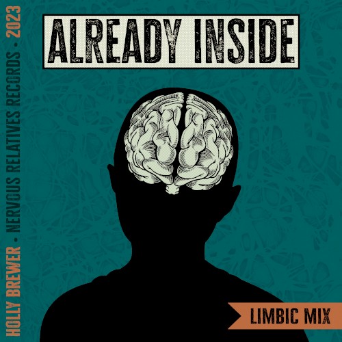 Already Inside (Limbic mix)