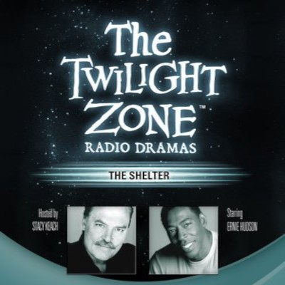 The Twilight Zone Radio Dramas, "The Shelter"