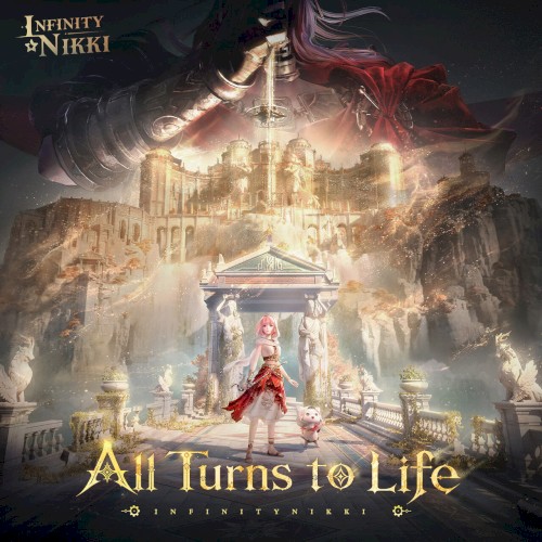 Infinity Nikki: All Turns To Life (Infinity Nikki Game Original Soundtracks Vol..32)
