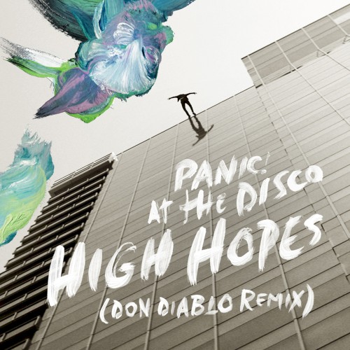 High Hopes (Don Diablo remix)