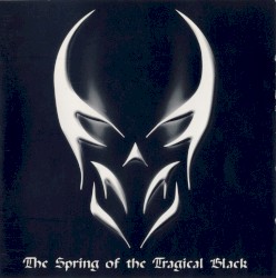 The Spring Of The Tragical Black