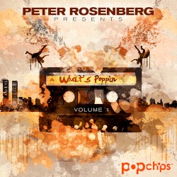 What's Poppin Vol 1