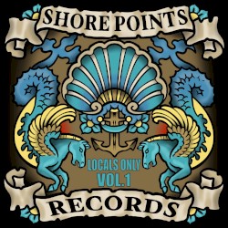 Shore Points Records: Locals Only, Vol. 1