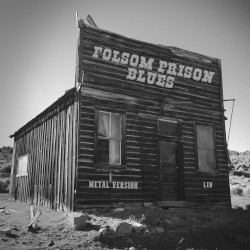 Folsom Prison Blues (Metal Version)