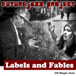 Labels and Fables