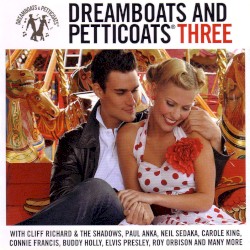 Dreamboats and Petticoats Three