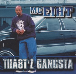 Tha8t’z Gangsta