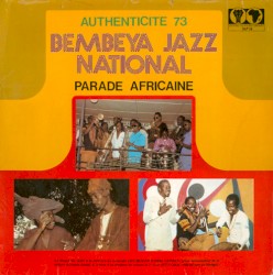 Authenticité 73: Parade Africaine