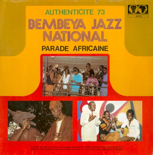 Authenticité 73: Parade Africaine