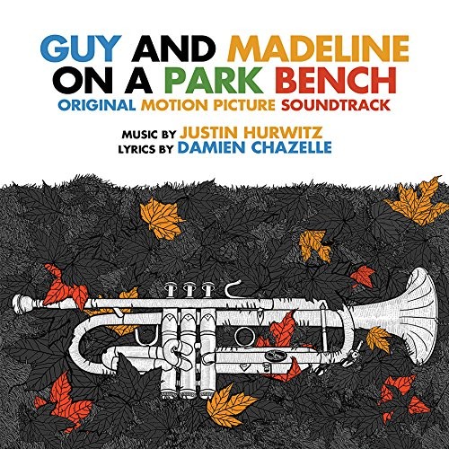 Guy and Madeline on a Park Bench: Original Motion Picture Soundtrack