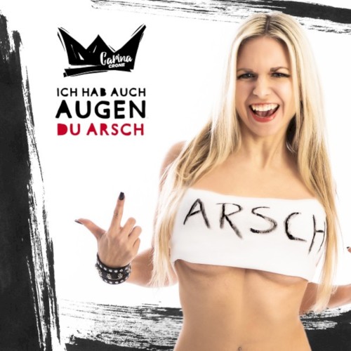 Ich hab auch Augen du Arsch