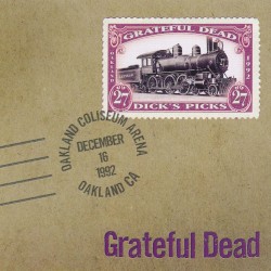 Dick’s Picks, Volume 27: Oakland Coliseum Arena, Oakland, CA 12/16/92