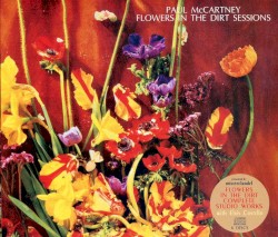 Flowers in the Dirt Sessions