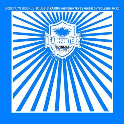 Club Bizarre (Headhunterz & Noisecontrollers rmx)