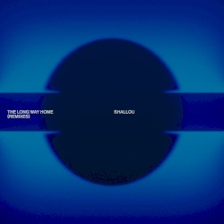 The Long Way Home (Remixes)