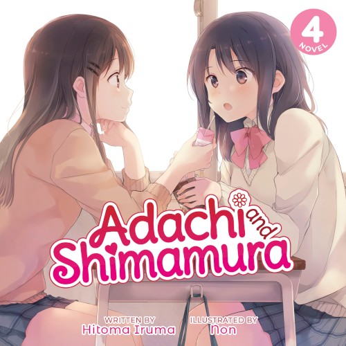 Adachi and Shimamura, Novel 4
