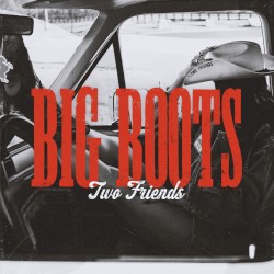 Big Boots