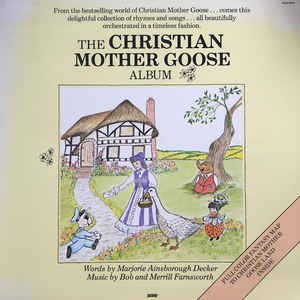 The Christian Mother Goose Album