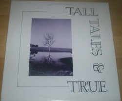 Tall Tales & True