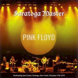 Live at Saratoga Performing Arts Center, Saratoga Springs, USA, 17 June 1973