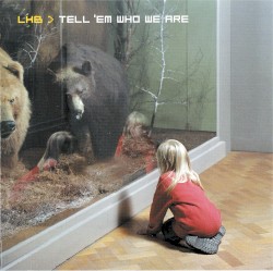 Tell 'em Who We Are